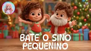 Bate o sino pequenino