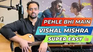 Pehle Bhi Main Guitar Lesson - Animal - Guitar Lessons For Beginners - @GuitarAdda