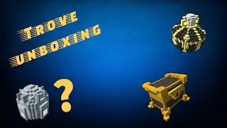 [Trove]*44 Empowered gem boxes* + *Daily loot chest KARMA!*