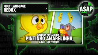 Galinha Pintadinha - “Pintinho Amarelinho” | Multilanguage RE-UPDATE (w/Fan-Fake Versions)