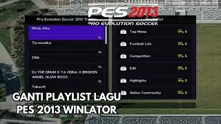 Tutorial cara ganti playlist lagu di pes 2013 winlator android