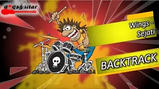 Wings -  Sejati drumless ( tanpa drum backingtrack )