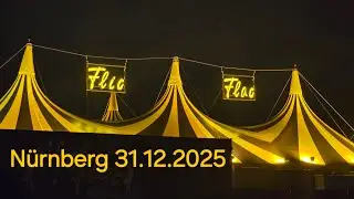 Flic Flac N&uuml;rnberg Silvester 2025 -Ausschnitte der spektakul&auml;ren Circus-Vorstellung 