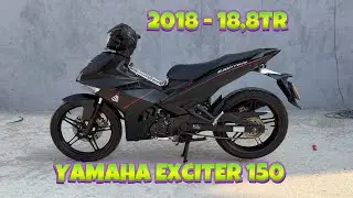 YAMAHA Exciter 150 zin 2018 chỉ 18,8Tr. Phong Motor: 0927708888 #phongmotor #exciter #exciter150 