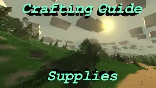Unturned Crafting Guide - Supplies