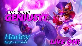 MAGE GENIUS RANK PUSH | TOP GLOBAL HARLEY | MLBB LIVE GENIUSYT | #mlbb  NEW UPDATE