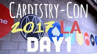 Cardistry-Con 2017 LA│Day 1