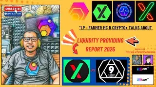 Mc B Crypto + on: LIQUIDITY FARMING REPORT 2025