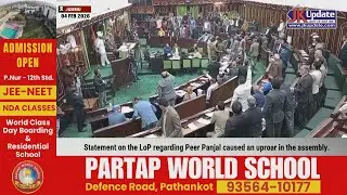 Statement on the LoP regarding Peer Panjal caused an uproar in the assembly.
