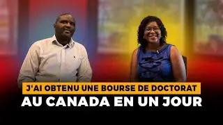 Comment j'ai obtenu une bourse de doctorat au Canada en un jour