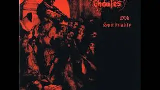 Cultes des Ghoules - Odd Spirituality