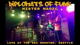 Mister Magic, Live at Sea Monster Seattle