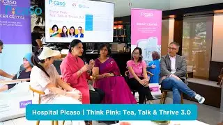 Hospital Picaso | Think Pink: Tea, Talk and Thrive 3.0