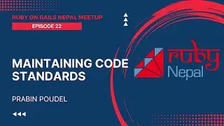 [EN] Maintaining Code Standards | RubyNepal.org