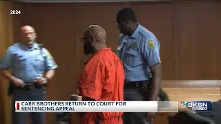 Carr brothers return to court for a sentencing appeal