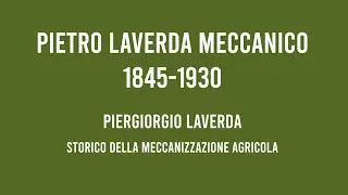 Pietro Laverda meccanico: 1845-1930