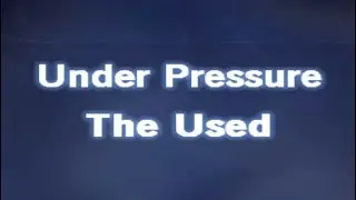Under Pressure [ Karaoke Version ] The Used and My Chemical Romance