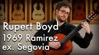 Rupert Boyd - Houghton 'Kinkachoo, I Love You' (1969 Ramirez ex. Segovia)