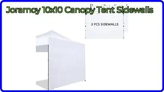 REVIEW (2025): Joramoy 10x10 Canopy Tent Sidewalls. ESSENTIAL details.