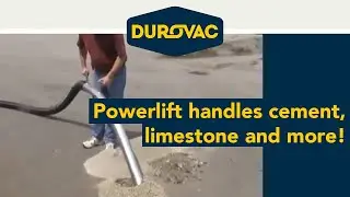 PowerLift&trade; by Durovac tackles cement and gravel with ease