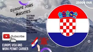 Free Malta Croatia Work Permit 2022 as fresher with zero cost | Europe Work Permit 2022