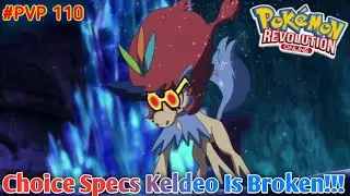 Choice specs Keldeo Is Broken!!! #PVP 110 | Pokemon Revolution Online | Ashish171