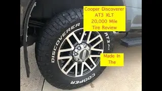 Обзор Cooper Discoverer AT3 XLT на 20 000 миль #Cooper #TireReview