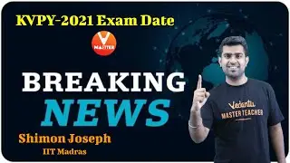 KVPY 2021 DATE Announced😯 | Special Offer for First 100 Students | Shimon Sir | Vedantu Master Tamil