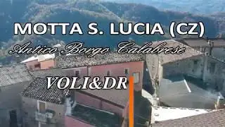 Motta Santa Lucia (Catanzaro) - Antico Borgo Calabrese - Paese Natale di Giuseppe Villella