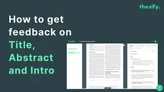 New! Instant Feedback on Title, Abstract & Introduction &ndash; Thesify Update
