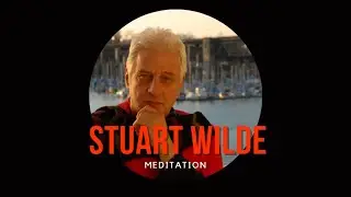 Stuart Wilde - Healing Meditation