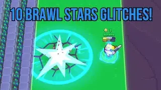 ⚽️10 Glitches in Brawl Stars! Map Maker and More!