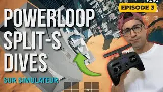 RATE - POWERLOOP - SPLIT S - DIVE l Tuto Pilotage Drone FPV