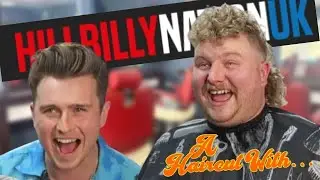A Haircut With Hillbilly Nation