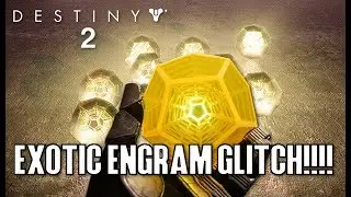 DESTINY 2 EXOTIC GLITCH