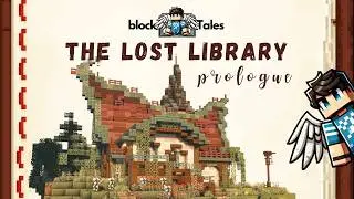 blockTales Prologue &ndash; The Lost Library | A Minecraft Cinematic Tale