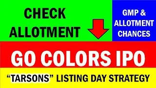 ✅Check allotment Go colors IPO🔴how to check allotment go colors ipo🔴Tarsons ipo listing day strategy