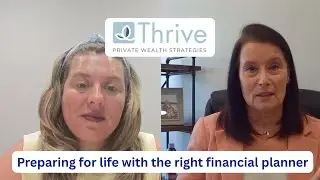 Personalized financial planning | A discussion with Tammy Hardy of Thrive Private Wealth Strategies
