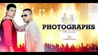 PHOTOGRAPHS | Deep Kainth feat Kavii Singh | Full Song | PMCindia