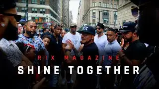 Shine Together - RIX Magazine Making the NYC Dominican Day Parade  #dominicandayparade #rixmagazine