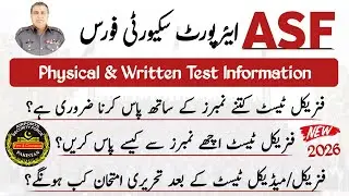Asf Physical Test Update | Asf Written Test date 2025 | Asf Written & Physical Test Information