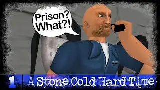 A Stone Cold Hard Time | Ep.1