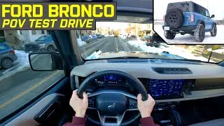 КРЫШУ СНЯТЬ! &mdash; Тест-драйв Ford Bronco 4-дверного автомобиля от первого лица в Канаде &mdash; 4K
