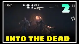 Into the Dead 2 Chapter 2 Walkthrough | Intense Zombie | Into the Dead 2 Gameplay Ch-2 |Run or Die 😱