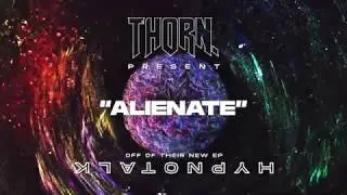 THORN. - ALIENATE