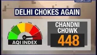 Delhi Chokes As Air Quality Turns &lsquo;Severe&rsquo;; High Court Takes Up Urgent Pollution Plea | News9