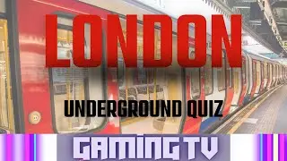 London Underground Quiz