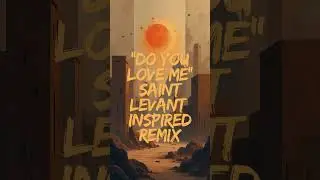 Saint Levant - DO YOU LOVE ME [Instrumental Remix]  #music #shorts #remix