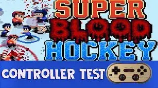 Super  Blood Hockey - 8BITDO Controller Test