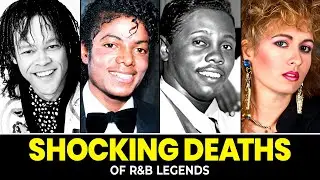 15 Most SHOCKING R&B Star Deaths